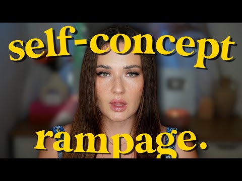 self-concept rampage! you