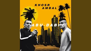 Video thumbnail of "Khosr - ABU-DABI"