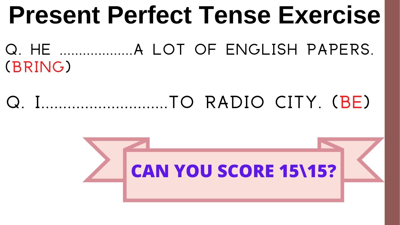 Present Perfect Tense Quiz For Class 5