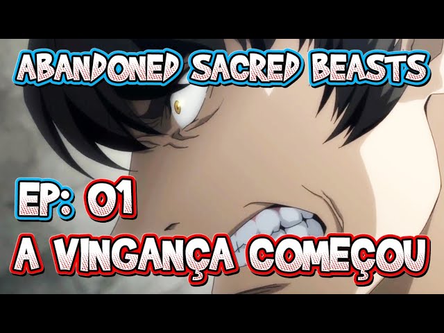 To the Abandoned Sacred Beasts – O que esperar do anime (sem