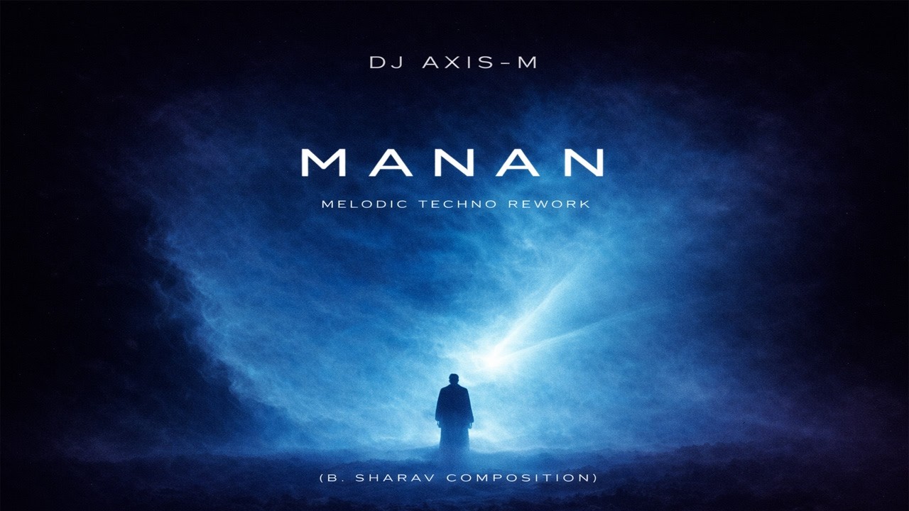 DJ AXIS - MANAN🔥(Mongolian Melodic House Remix) Extended