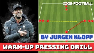 Warm-up pressing drill! By Jurgen Klopp!