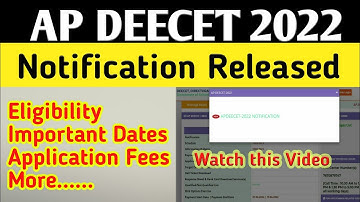 AP DEECET 2022 Notification Released | AP DEECET 2022 Important Dates | DEECET 2022 Application Fees