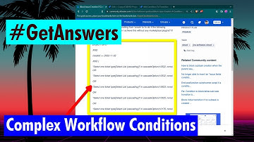 GetAnswers - Complex workflow conditions without an app
