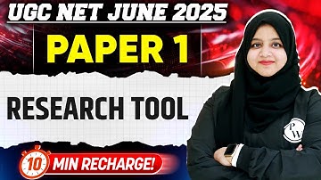 Research Tool | UGC NET Paper 1 2025 | 10 Min Recharge | Gulshan Ma