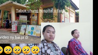 Hospital o thang bai mani //tete no tulangui 🥺🥺//video ny bai jadi  video no //Ruzee Jamatia vlog