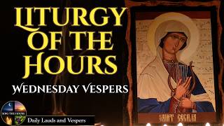 Divine Office 9 2 26 Wednesday Evening Prayer Vespers