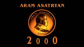 Aram Asatryan - Txur Em Txur