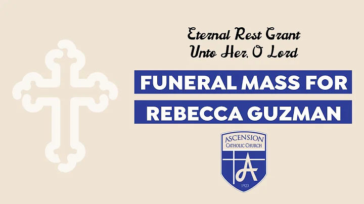 Funeral Mass for Rebecca Guzman
