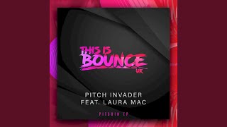 Broken Bones (Radio Edit) (feat. Laura Mac) - Pitch Invader