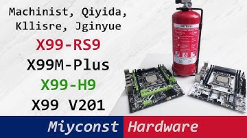 🇬🇧 Jginyue X99M-Plus D4, Qiyida X99-H9, Kllisre X99 V201, Machinist X99-RS9 – tests and conclusion