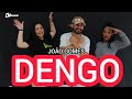 Dengo - João Gomes (Coreografia DV Dance)