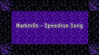 Mamm0n - Speedrun Song (Official Lyric Video)
