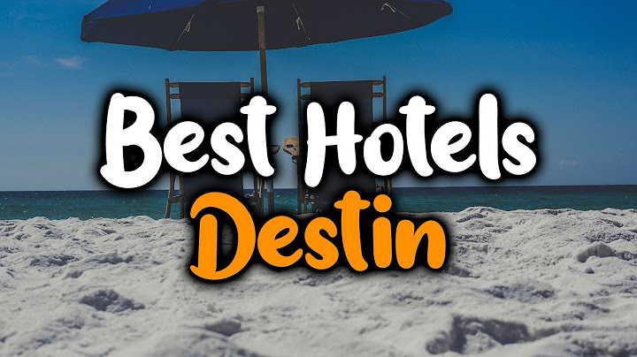 Best place to stay in destin for families