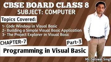 CBSE Board Class 8 Computer || Chapter 7 || Programming in Visual Basic || Part 3 || NCERT Solutions