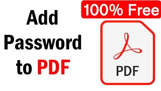 how to add password to pdf | how to password protect a pdf file without acrobat |