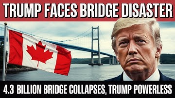 Canada Builds Back Stronger: $4.8B Bridge to Undercut Trump’s Tariff War!