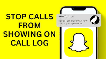 How To Stop Snapchat Calls From Showing on Call Log