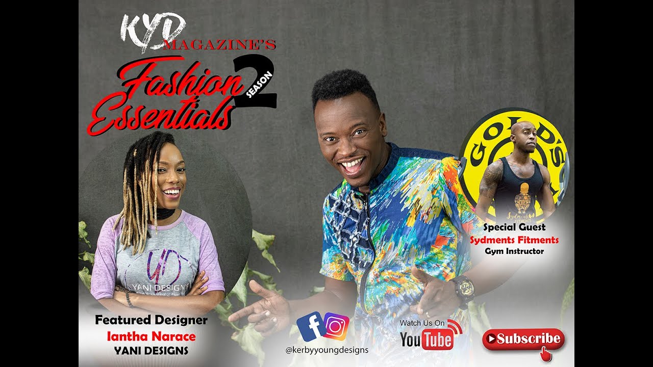 KYD Magazine's Fashion Essentials featuring Yani Designs and Sydment Fitments.