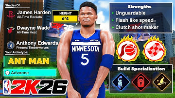 NBA 2K26 ANTHONY EDWARDS SLASHER BUILD - LEGEND LIMITLESS RANGE - LEGEND POSTERIZER