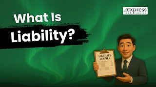 What Is Liability in Law and How Does It Impact You?