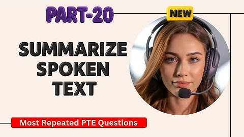 Summarize Spoken Text PTE Listening | Timer and Answers | Real Exam Questions OCTOBER 2025