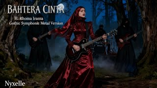 Bahtera Cinta – H. Rhoma Irama | Gothic Symphonic Metal Cover by Nyxelle