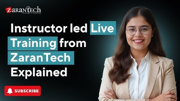 Instructor led Live Training from ZaranTech Explained | ZaranTech