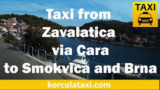 Taxi from Zavalatica to Smokvica and Brna