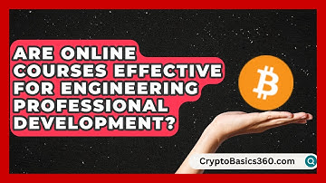 Are Online Courses Effective for Engineering Professional Development? | Your Engineering Future