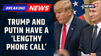 'Great Progress': Trump Talks To Putin On Ukraine, Plans Hungary Meeting In Peace Push | News18
