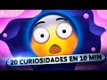 20 COSAS QUE NO SABÍAS EN 10 MINUTOS ⏰🤯