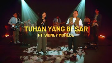 TUHAN YANG BESAR - Sari Simorangkir ft. Sidney Mohede (Live)
