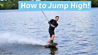 How to Jump High | Wakeboarding  Wake to Wake