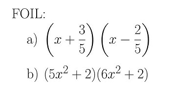Use FOIL to Multiply Two Binomials