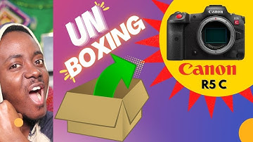 CANON EOS R5 C - UNBOXING AND FIRST IMPRESSIONS - UNCUT, UNEDITED,  & NO BS