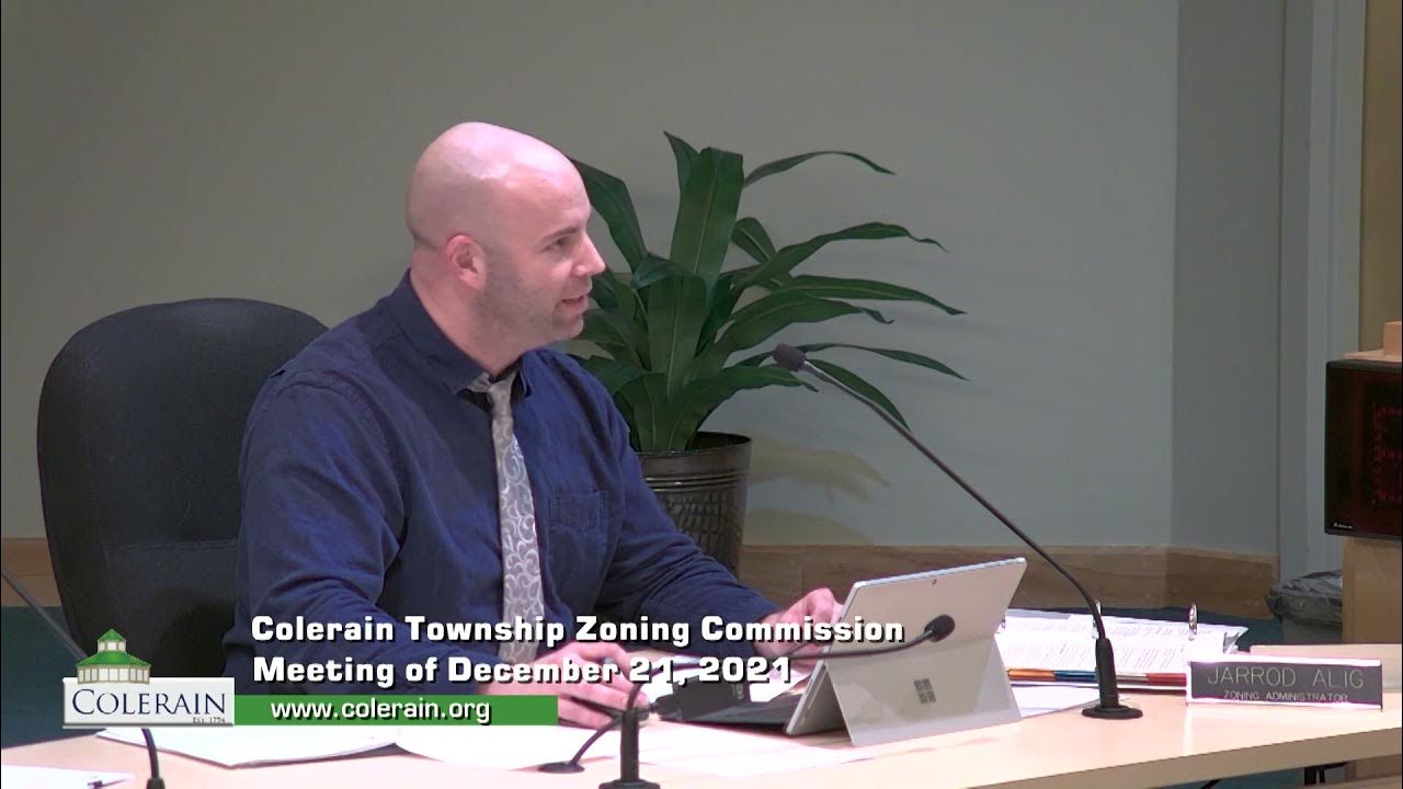 Colerain Township Zoning Meeting of December 21, 2021 YouTube