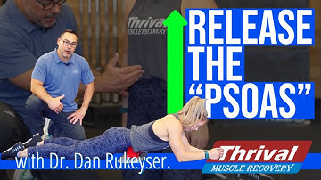 Release the Psoas with Dr. Dan Rukeyser
