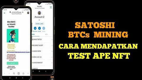 CARA MENDAPATKAN Test APE NFT❗SATOSHI BTCs MINING❗