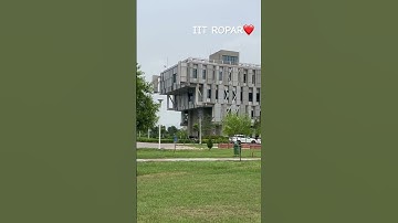 #IIT MOTIVATION     # IIT ROPAR CAMPUS