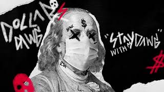 23K - Stay With My Dawg Episode 2/5 (Prod.A1DOTHATSHIT)