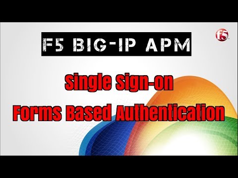 F5 BIG-IP APM - SSO Forms Based Authentication