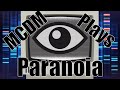 MCDM Plays Paranoia