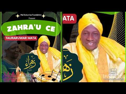 ZAHRA U Sabuwar Wakar Malam Usman Mai Dubun Isa