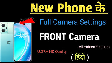 OnePlus Nord CE 2 Lite 5G 😲 Front Camera Setting | Nord OnePlus CE2 Lite 5G Full Camera Setting