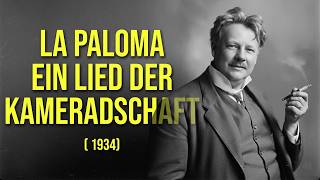 La Paloma Ein Lied Der Kameradschaft (1934) | Ganzer Film | Charles Kullmann, Leo Slezak
