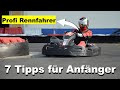 7 TIPPS Für Anfänger Kartfahren Lernen