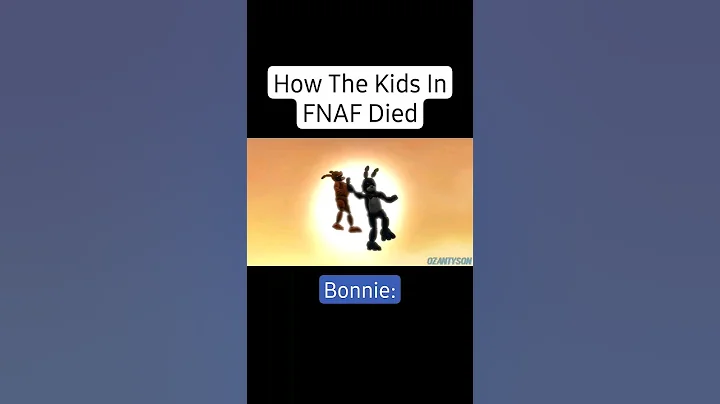 How The Kids In FNAF Died #fnaf #fivenightsatfreddys #bonnie  #sfm #animation #memes  #viral