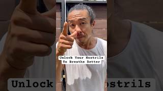 Unlock Your Nostrils To Breathe Better