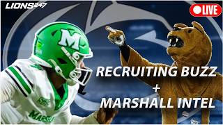 Penn State recruiting buzz and Marshall intel